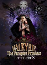 Valkyrie: the Vampire Princess