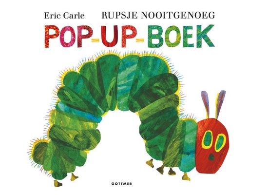 Boek cover Rupsje Nooitgenoeg pop-up-boek van Eric Carle (Hardcover)