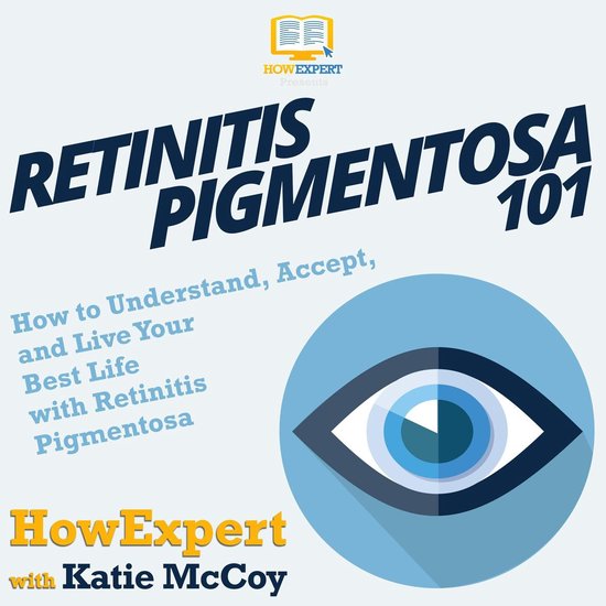 Retinitis Pigmentosa 101 - cover
