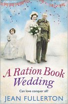 Ration Book series 4 - A Ration Book Wedding