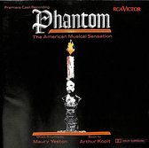 Phantom: The American Musical Sensation
