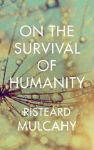 On the Survival of Humanity