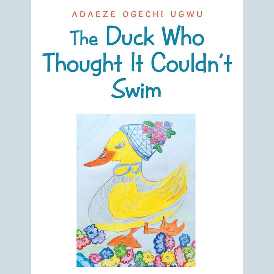 The Duck Who Thought It Couldn’t Swim - cover