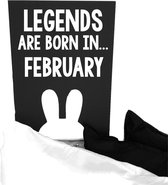 Bunny tekstbord legends are born in february