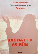 Bağdat'ta 68 Gün