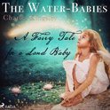 The Water-Babies (Unabriged)