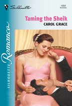 Taming The Sheik (Mills & Boon Silhouette)