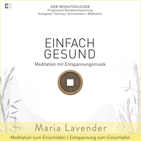 Einfach Gesund | Meditation mit Entspannungsmusik | Meditati ... - cover