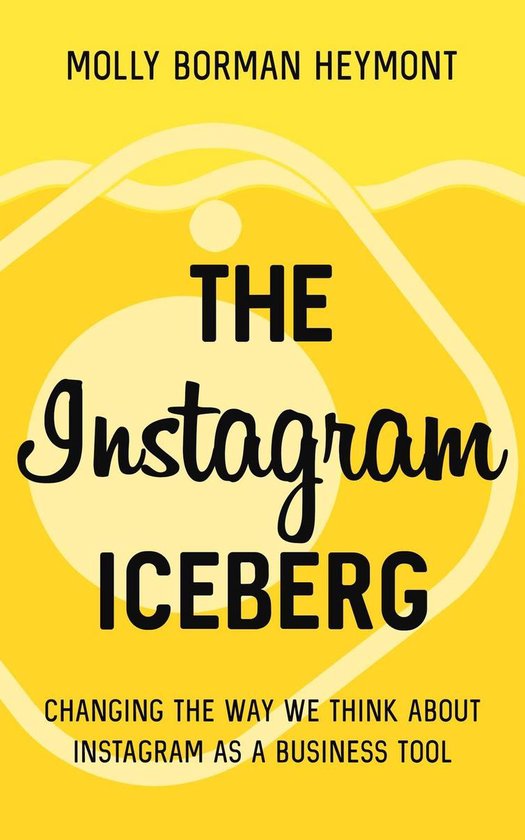 The Instagram Iceberg - cover