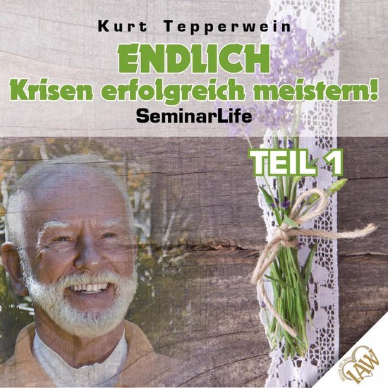 Endlich Krisen erfolgreich meistern! Seminar Life - Teil 1 - cover