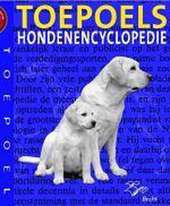 Toepoels hondenencyclopedie geb - J. Hiddes | Highergroundnb.org