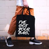Canvas tas Katoenen tas -  Shopper dames stoer zwart 'I've Got Your Bag'