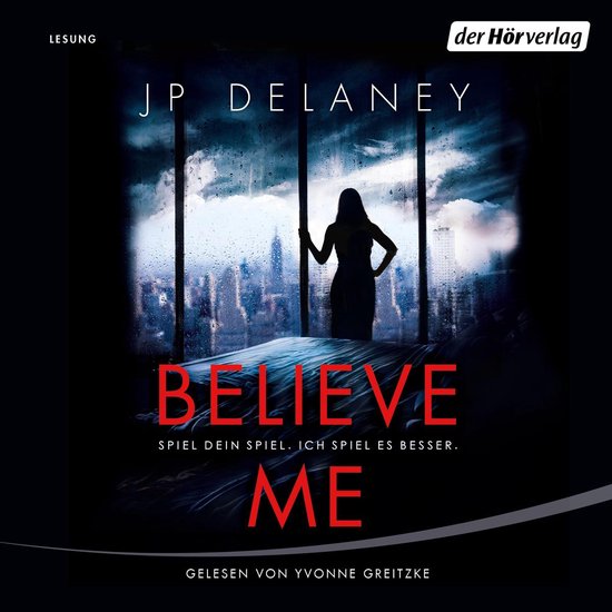 Believe Me - Spiel Dein Spiel. Ich spiel es besser. - cover