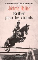 Littérature française - Briller pour les vivants