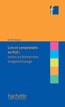 Collection F - Lire et comprendre en français langue étrangère (Ebook)