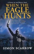 Eagle Series 3 - When the Eagle Hunts