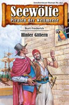 Seewölfe - Piraten der Weltmeere 451 - Seewölfe - Piraten der Weltmeere 451