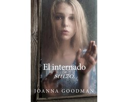 El internado suizo