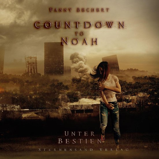 Countdown to Noah (Band 2): Unter Bestien - cover