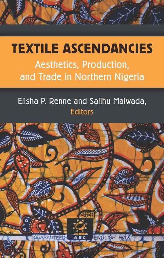 African Perspectives - Textile Ascendancies
