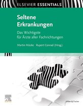 Elsevier Essentials - ELSEVIER ESSENTIALS Seltene Erkrankungen