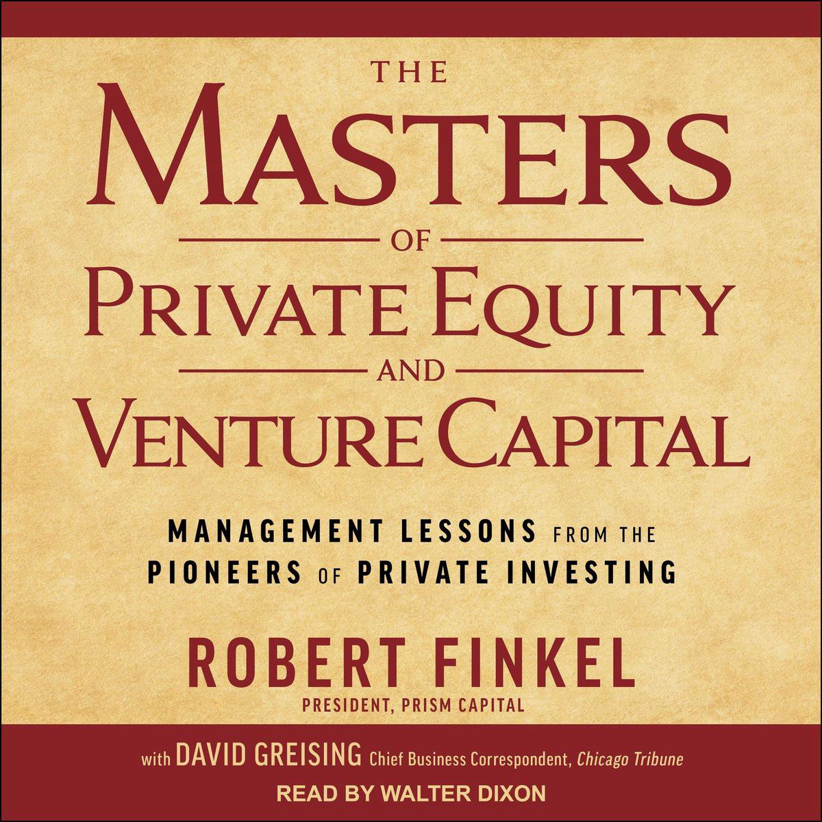 Omslag van The Masters of Private Equity and Venture Capital