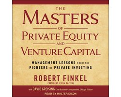 Omslag van The Masters of Private Equity and Venture Capital