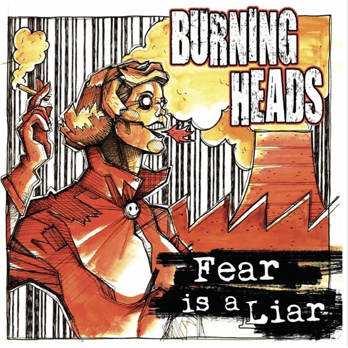 Burning Heads - Fear Is A Liar (7" Single)