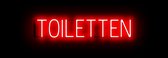 TOILETTEN - Reclamebord Neon LED bord verlichting - SpellBrite - 79,7 x 16 cm rood Toilet bord - 6 Dimstanden - 8 Lichtanimaties - WC's