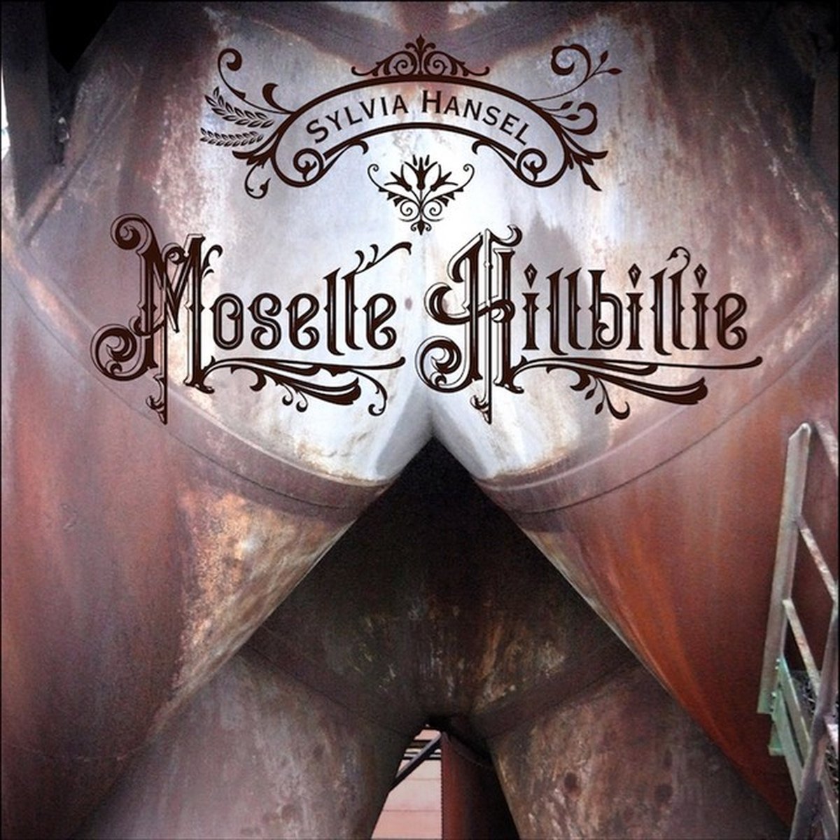 Sylvia Hanschneckenbühl - Moselle Hillbillie (CD)