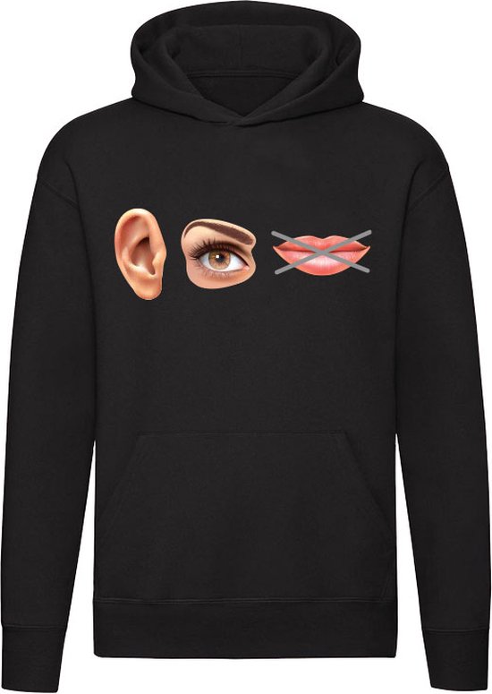 Horen zien zwijgen Hoodie | uitdrukking | oor | ogen | mond | Unisex | Trui | Hoodie | Sweater | Capuchon