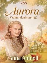 Aurora 1 - Aurora – Vaahteralaakson tyttö