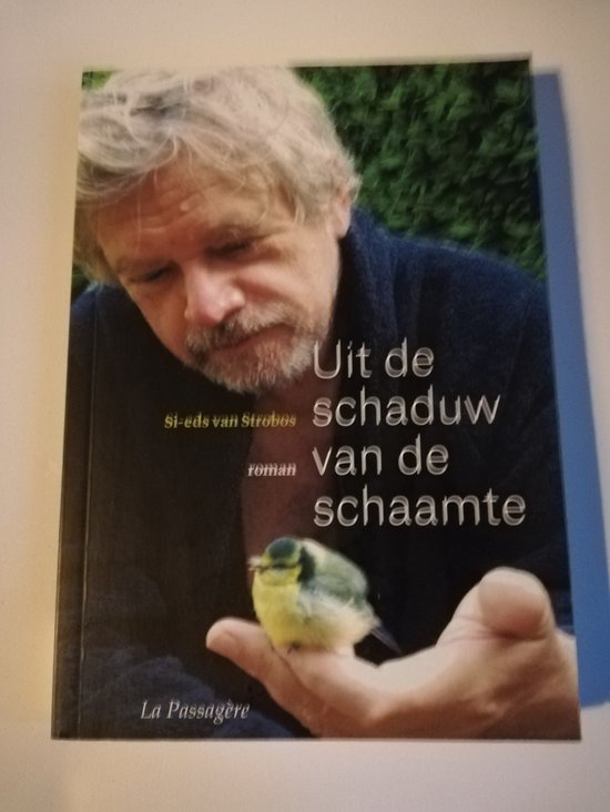 Uit de schaduw van de schaamte