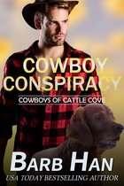 Cowboys of Cattle Cove 5 - Cowboy Conspiracy