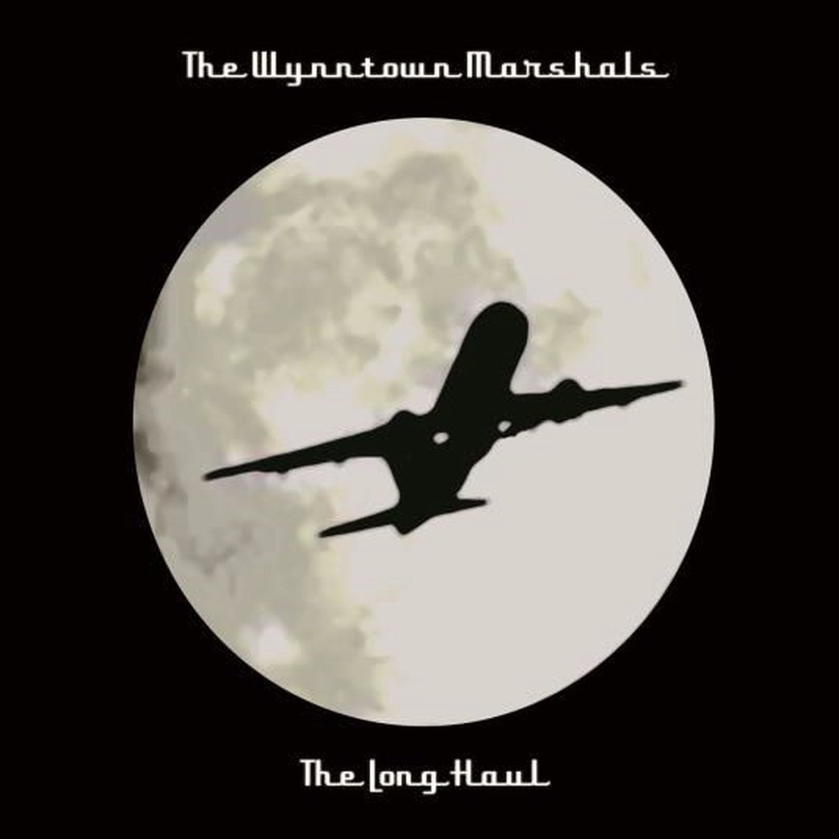 The Wynntown Marshals - The Long Haul (CD)