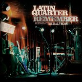 Latin Quarter - Remember. On Stage At The Half Moon (CD)