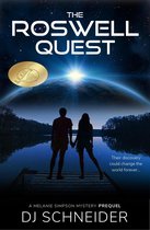 The Melanie Simpson Mysteries - The Roswell Quest: A Melanie Simpson Mystery Prequel