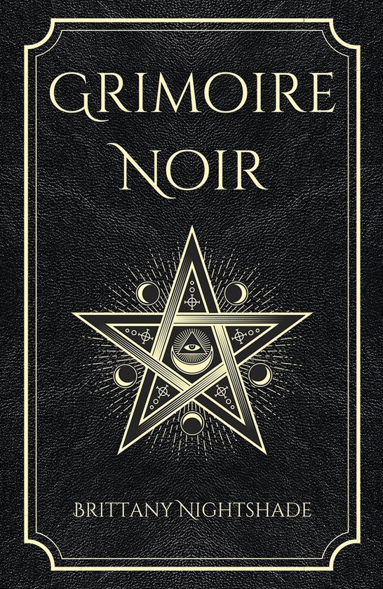 Grimoire Noir (ebook), Brittany Nightshade, 6610000437733, Boeken