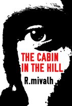 The Cabin in the Hill