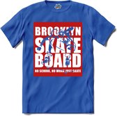 No School , No Work. Just Skate | Skaten - Skateboard - T-Shirt - Unisex - Royal Blue - Maat L