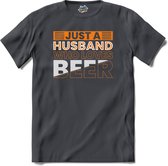 Just A Husband Who Loves beer | Beer - Bier - Drank - Bierpakket - T-Shirt - Unisex - Mouse Grey - Maat M