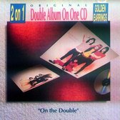 Golden Earrings - On the double (2on1 CD)