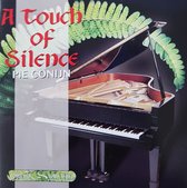 A Touch Of Silence