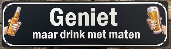 Geniet met maten Reclamebord van metaal METALEN-WANDBORD - MUURPLAAT - VINTAGE - RETRO - HORECA- BORD-WANDDECORATIE -TEKSTBORD - DECORATIEBORD - RECLAMEPLAAT - WANDPLAAT - NOSTALGIE -CAFE- BAR -MANCAVE- KROEG- MAN CAVE