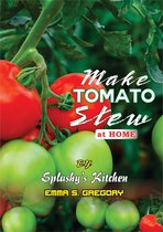Make Tomato Stew At Home