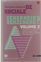 De sociale zekerheid verzekerd? / Vol. 2, Toespraken, commentaren en geselecteerde papers van het 22ste Vlaams Wetenschappelijk Economisch Congres.