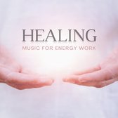 Healing Music For Energy Work