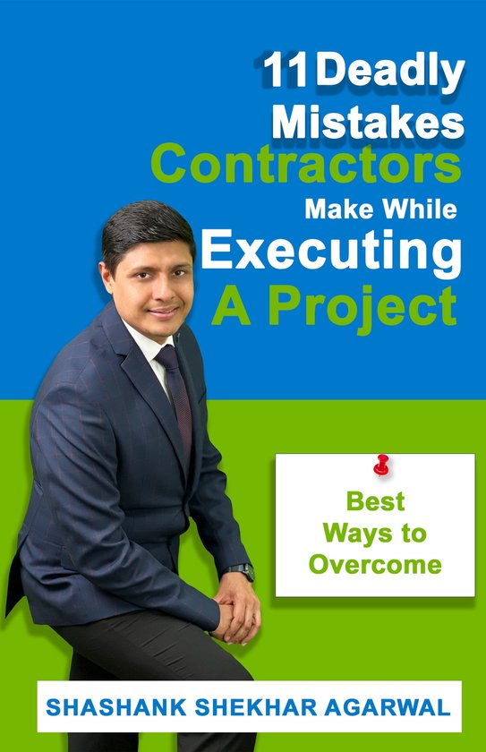 1 1 11 deadly mistakes contractors make while executing a projec