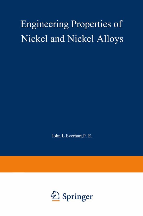 Engineering Properties of Nickel and Nickel Alloys 9781468418866