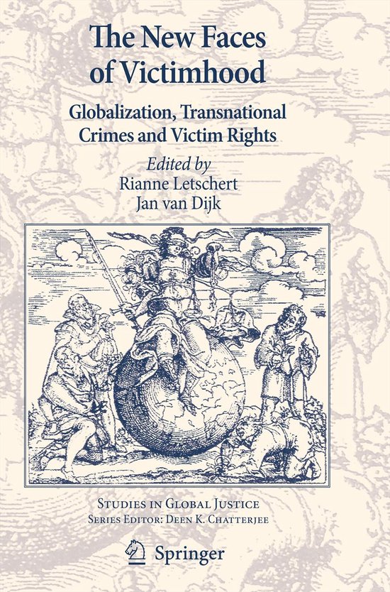 Studies in Global Justice8-The New Faces of Victimhood - cover
